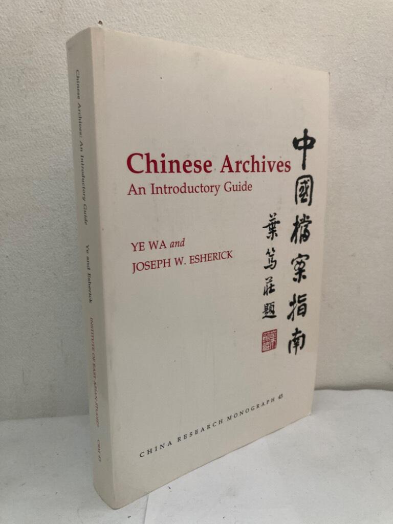 Chinese Archives - an introductory guide
