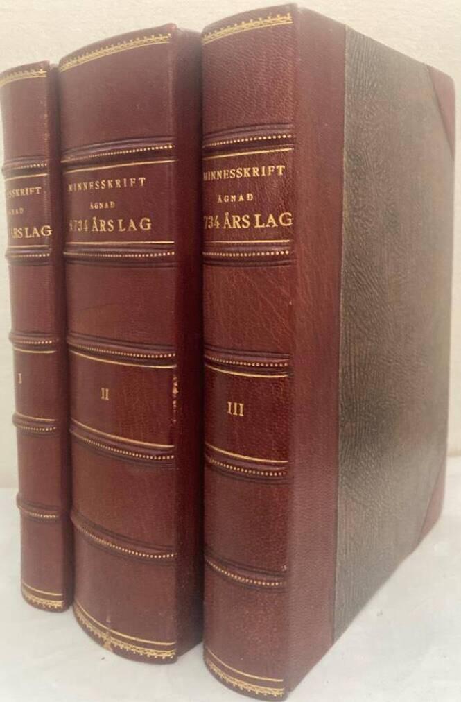 Minnesskrift ägnad 1734 års lag av jurister i Sverige och Finland den 13 december 1934, 200-årsdagen av Riksens ständers beslut. I-III