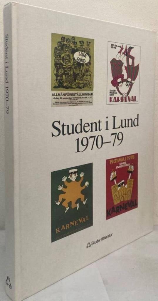 Student i Lund 1970-79. En bokfilmskrönika