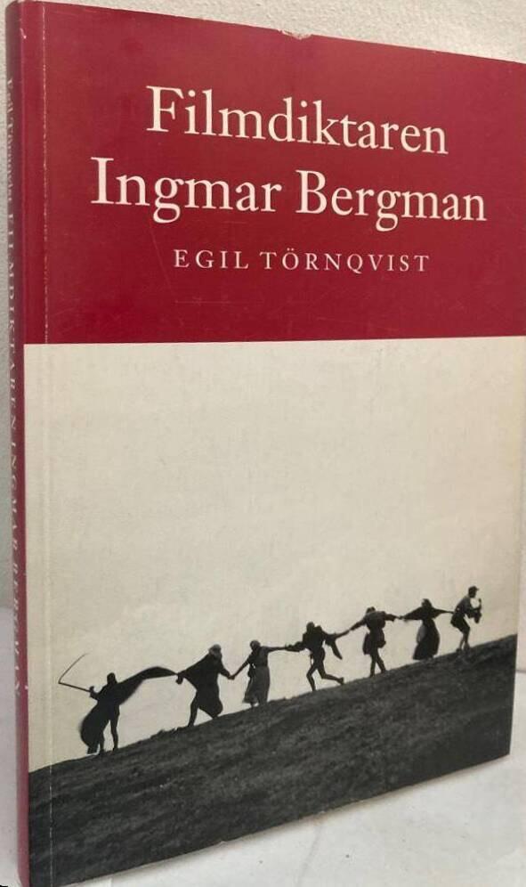 Filmdiktaren Ingmar Bergman