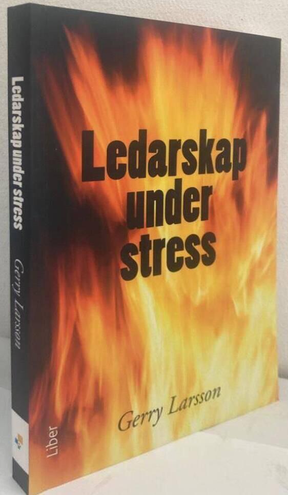 Ledarskap under stress