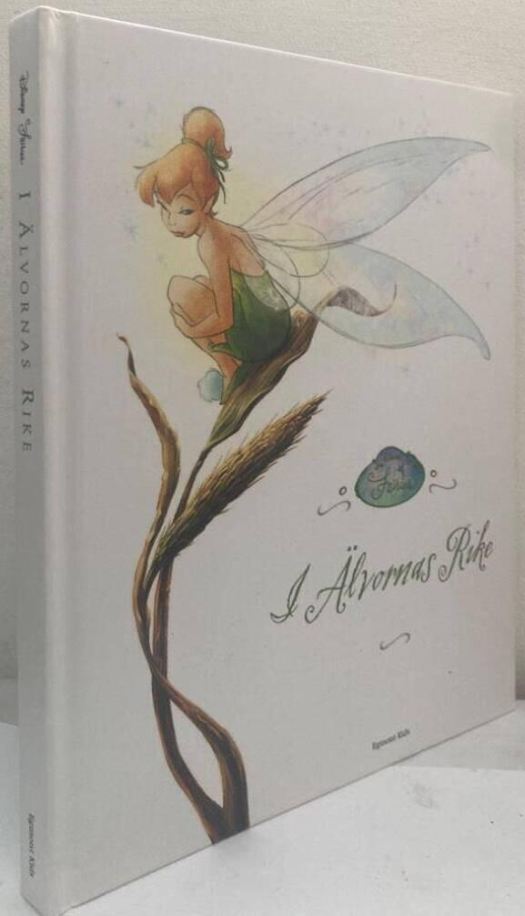Disney Fairies. I älvornas rike