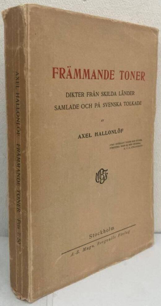 Främmande toner. Dikter från skilda länder samlade och på svenska tolkade