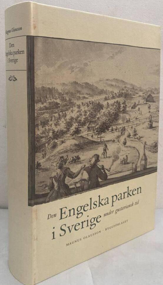 Den engelska parken i Sverige under gustaviansk tid