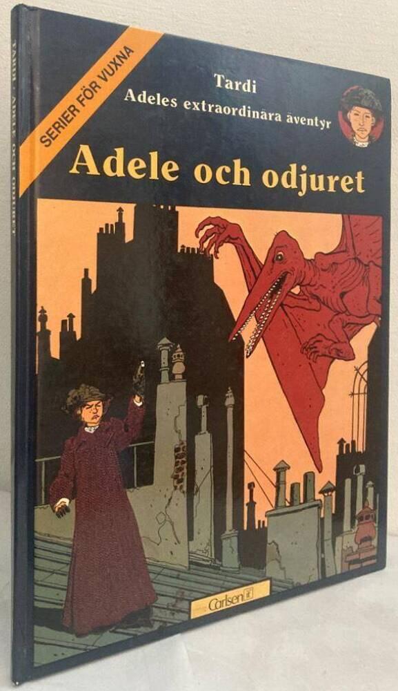 Adeles extraordinära äventyr 1. Adele och odjuret