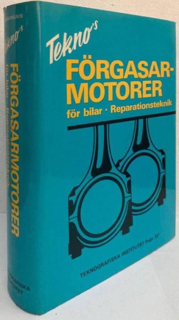 Tekno's Förgasarmotorer för bilar. Reparationsteknik