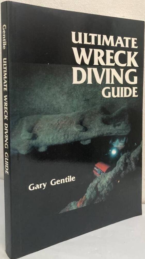 Ultimate Wreck Diving Guide