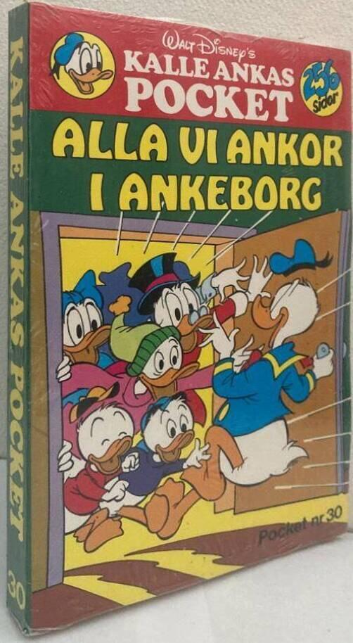 Kalle Ankas pocket nr 30. Alla vi ankor i Ankeborg (i originalplast)