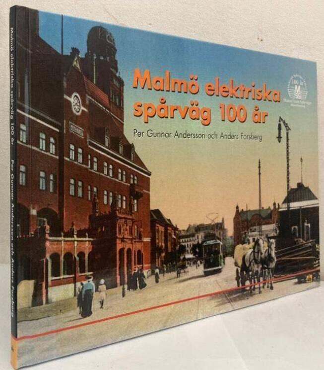 Malmö elektriska spårväg 100 år