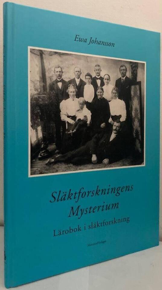 Släktforskningens mysterium. Lärobok i släktforskning