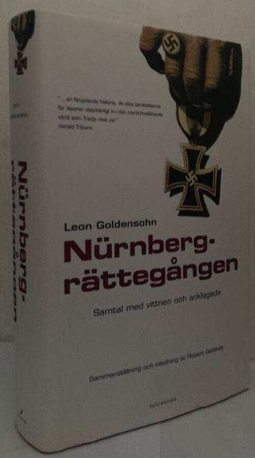 Nürnbergrättegången. Samtal med vittnen och anklagade