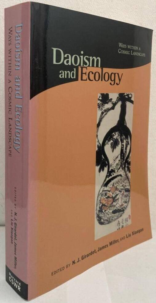 Daoism and Ecology. Ways within a Cosmic Landscape