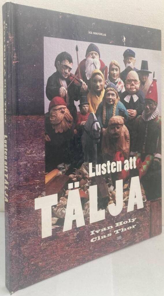 Lusten att tälja