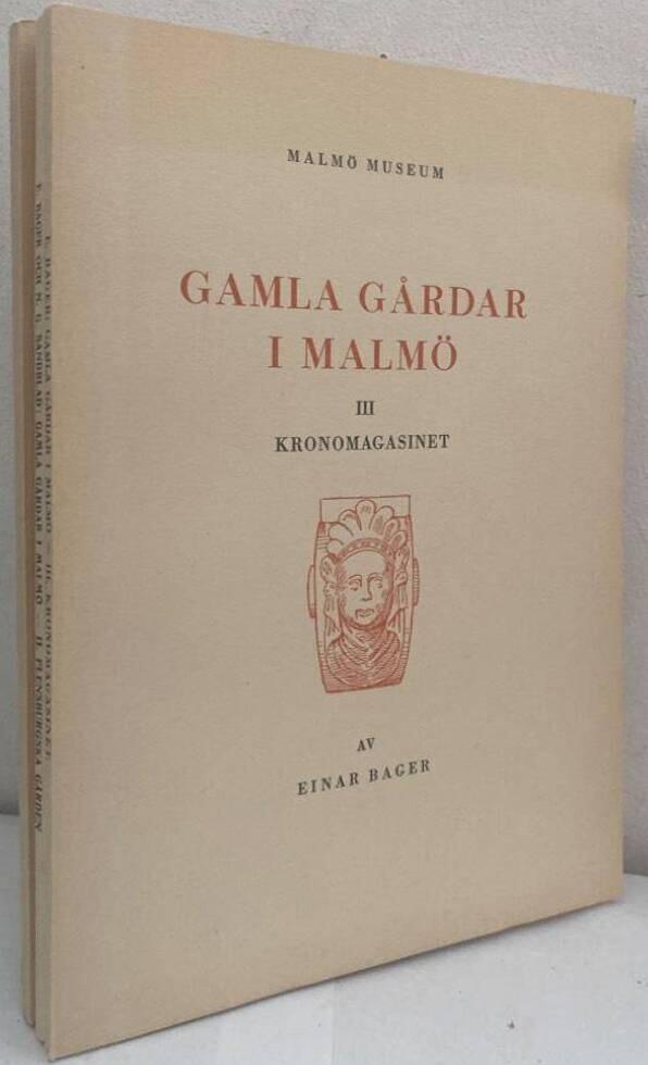 Gamla gårdar i Malmö I-III