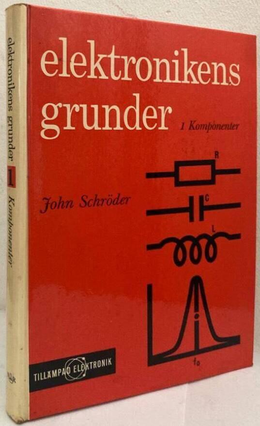 Elektronikens grunder. Del 1, Passiva komponenter och konstruktionselement