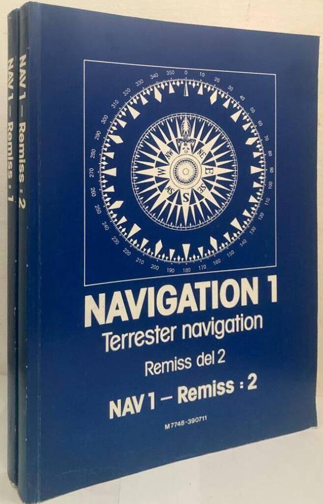 Navigation 1. Terrester navigation. Remiss del 1. NAV 1 - Remiss:1-2
