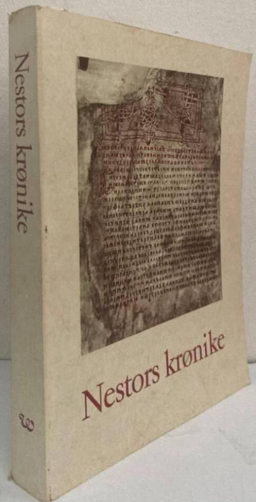 Nestors krønike. Beretningen om de svundne år