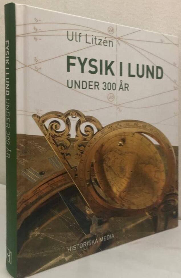 Fysik i Lund under 300 år