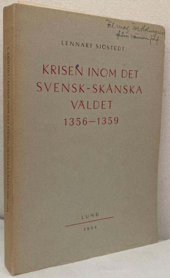 Krisen inom det svensk-skånska väldet 1356-1359