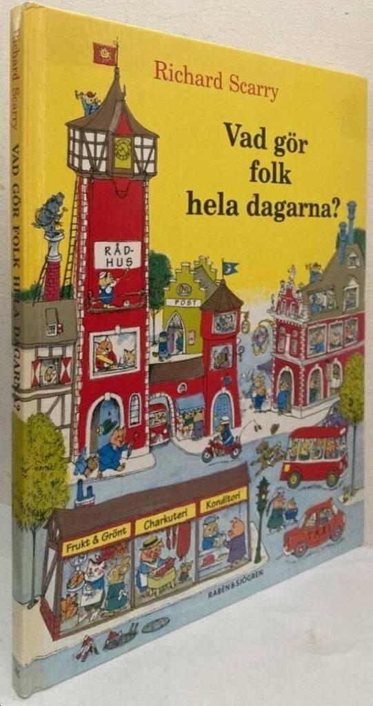 Vad gör folk hela dagarna?