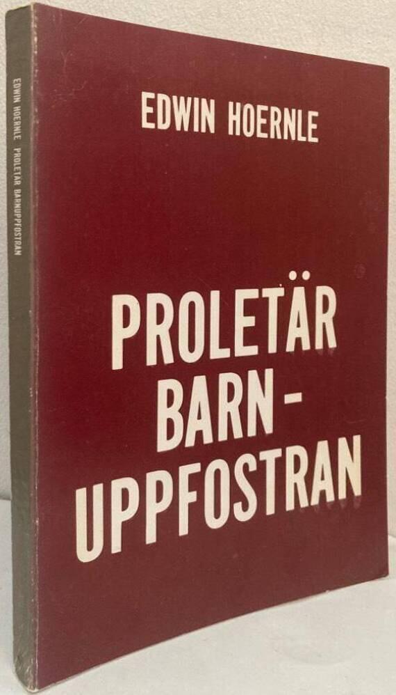 Proletär barnuppfostran