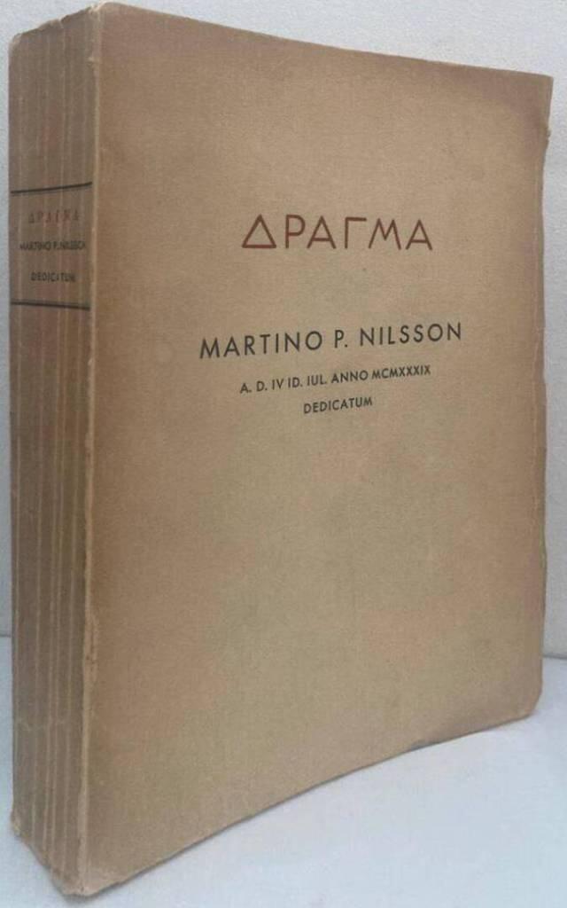 Δραγμα [Dragma]. Martino P. Nilsson A.D. IV ID. IUL. ANNO MCMXXXIX Dedicatum.