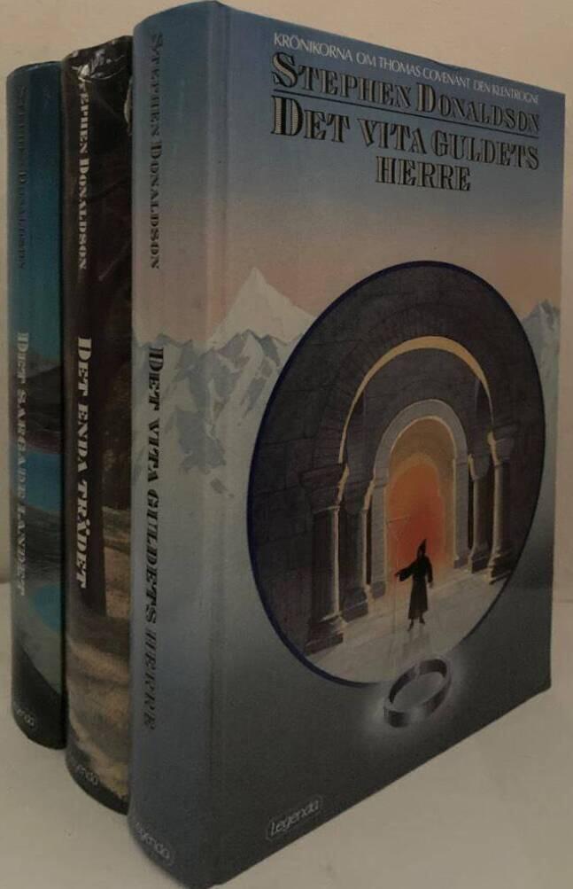 Den andra krönikan om Thomas Covenant, den Klentrogne: Det sargade landet, Det enda trädet, Det vita guldets herre