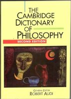 The Cambridge dictionary of philosophy 