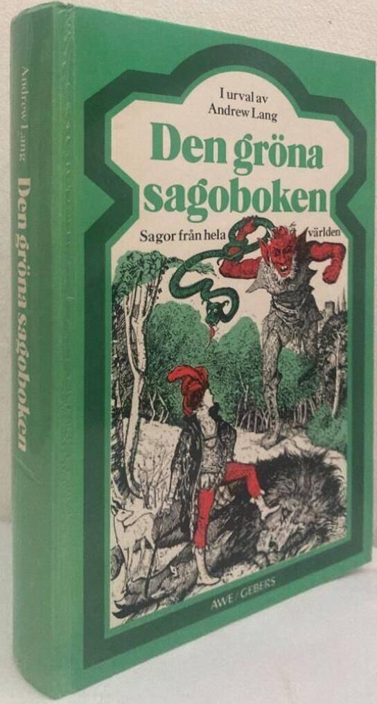 Den gröna sagoboken. Sagor från hela världen