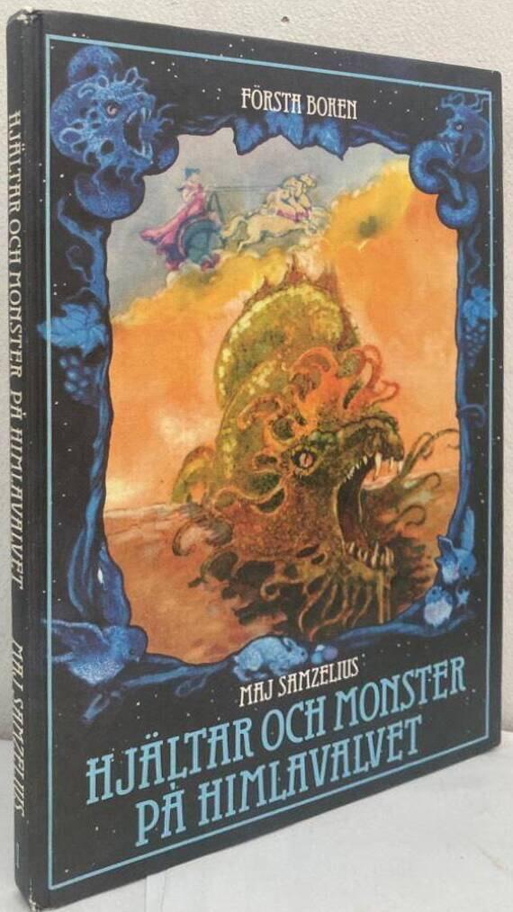 Hjältar och monster på himlavalvet. Första boken