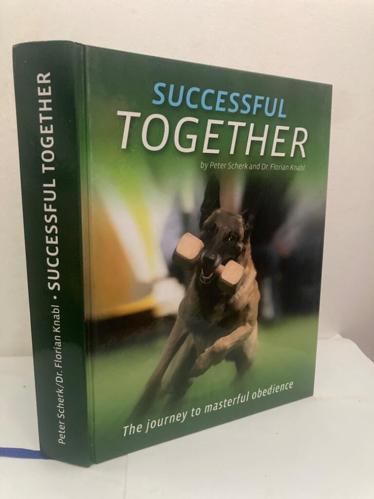 Successful Together. The journey to masterful obedience