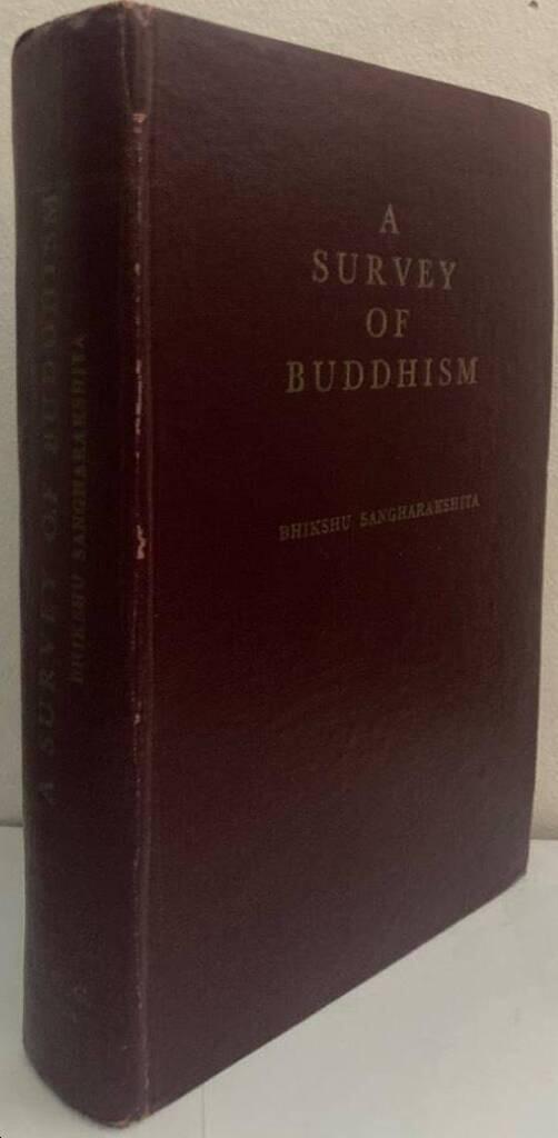 A Survey of Buddhism