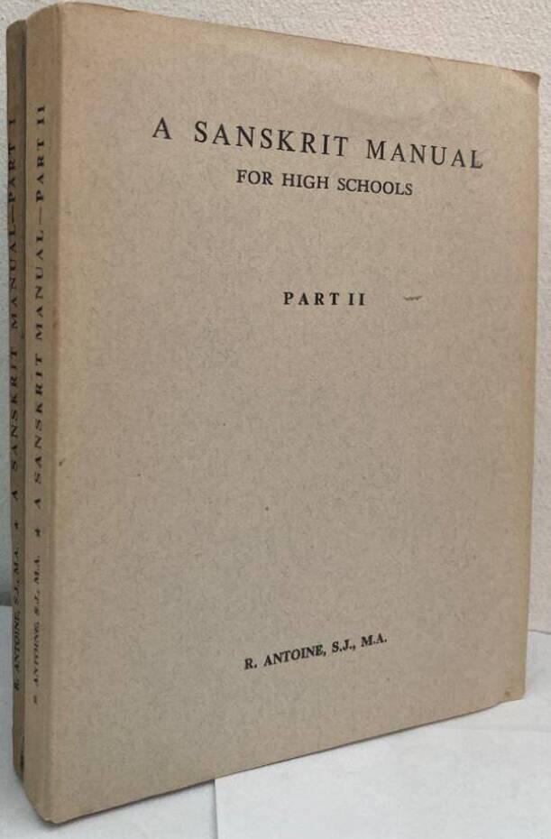 A Sanskrit Manual for High Schools I-II