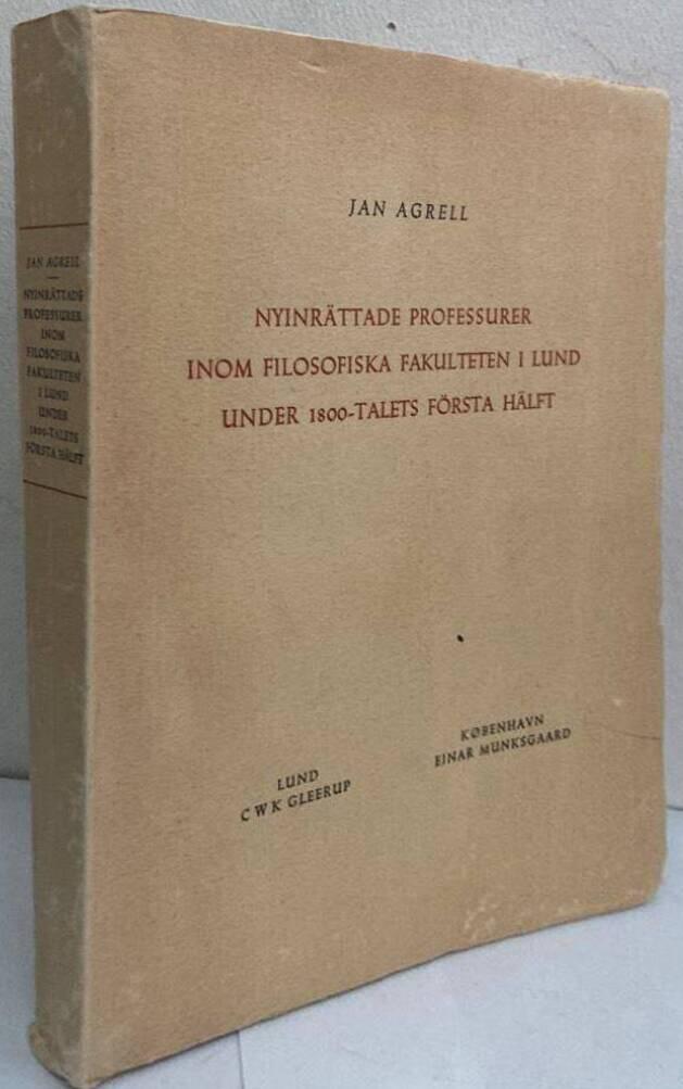 Nyinrättade professurer inom filosofiska fakulteten i Lund under 1800-talets första hälft