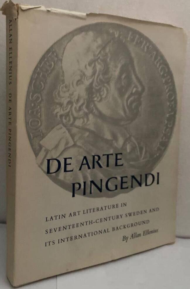De arte pingendi. Latin Art Literature in Seventeenth-Century Sweden and its International Background