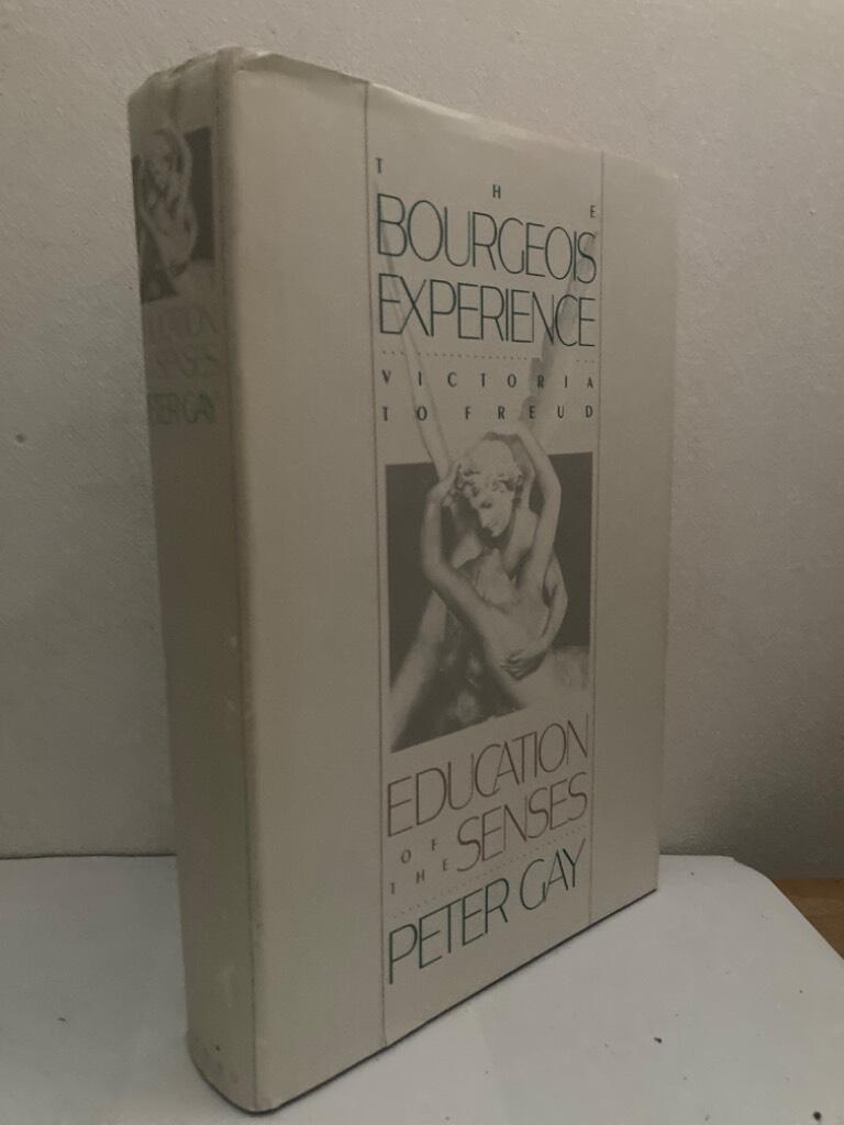 Education of the Senses. The bourgeois experience. Victoria to Freud