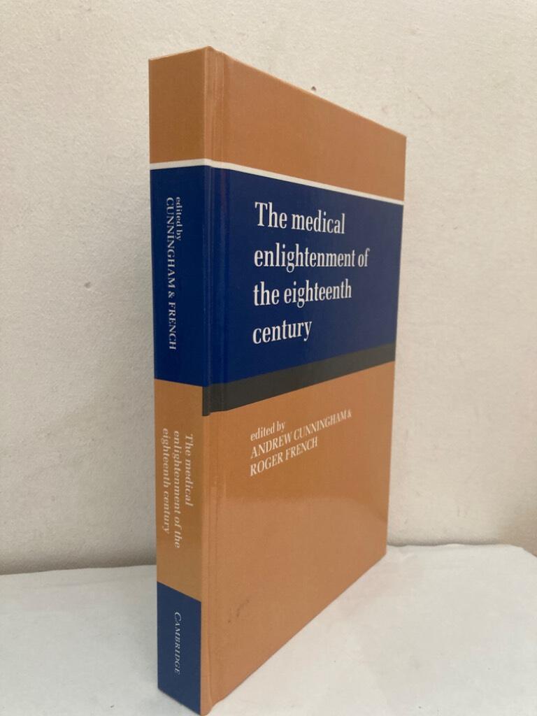 The medical enlightenment of the eighteenth century
