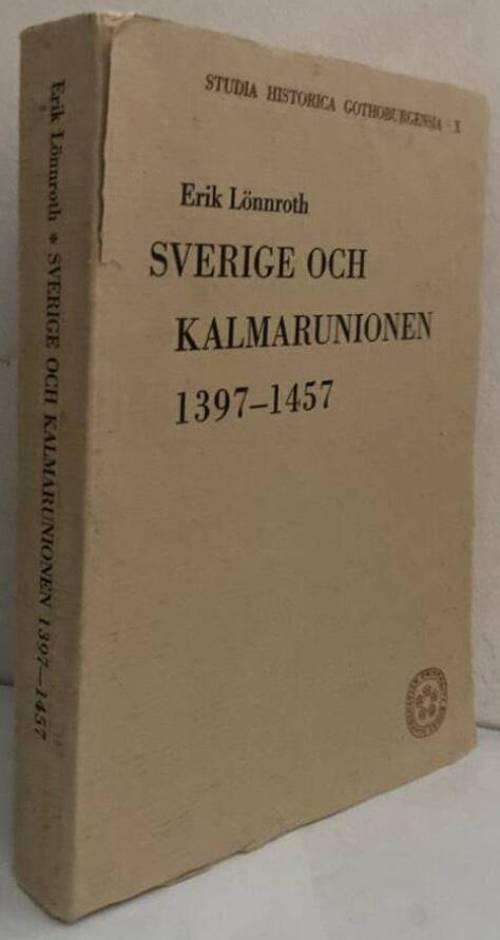 Sverige och Kalmarunionen 1397-1457