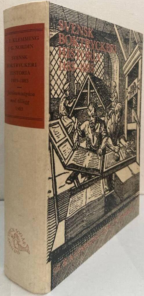 Svensk boktryckeri-historia 1483-1883. Med inledande allmän öfversigt