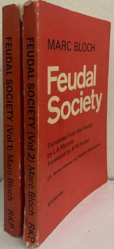 Feudal Society. Vol. 1-2