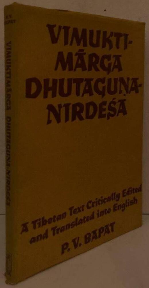 Dhuktaguna-Nirdesa. A Tibetan text critically edited and translated into English