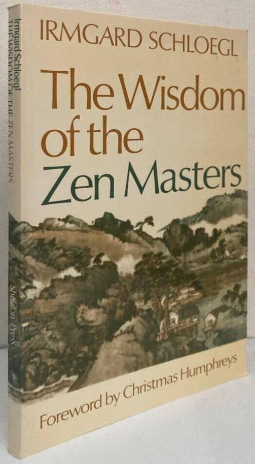 The Wisdom of the Zen Masters