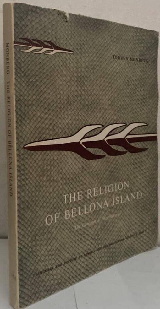 The Religion of Bellona Island. A Study of the Place of Beliefs and Rites in the Social Life of Pre-Christian Bellona. Part I: The Concepts of Supernaturals