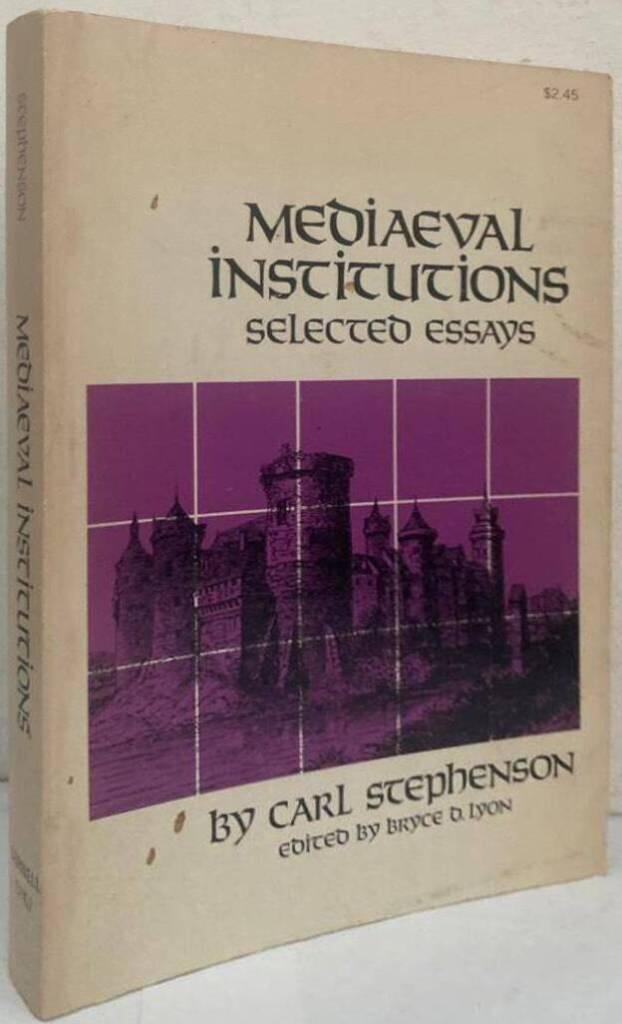 Mediaeval Institutions. Selected Essays