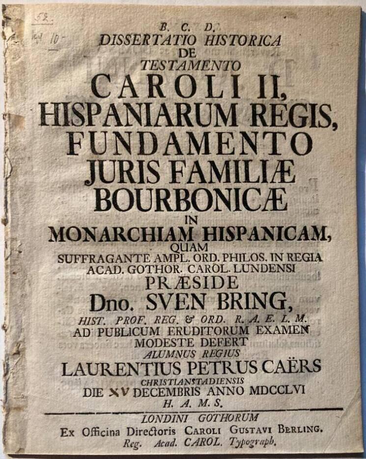 De Testamento Caroli II, Hispaniarum regis, fundamento juris familiae Bourbonicae in monarchiam Hispanicam
