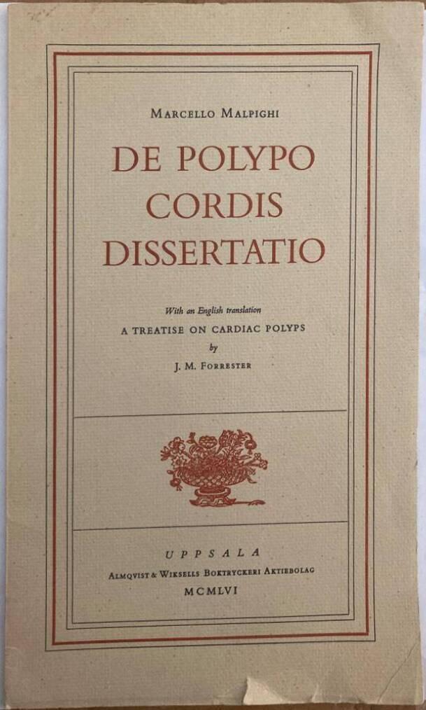 De polypo cordis dissertatio. With an English translation. A Treatise on cardiac Polyps