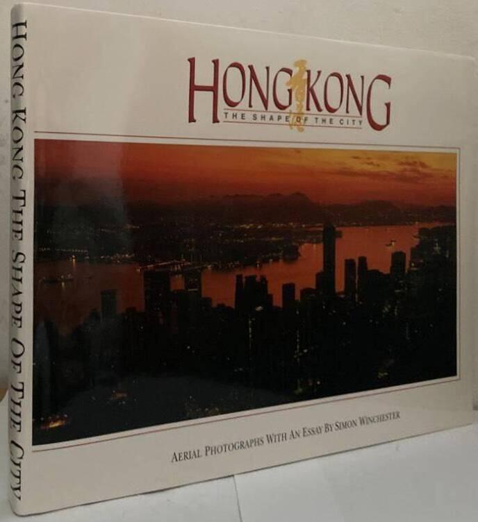 Hong Kong. The Shape of the City