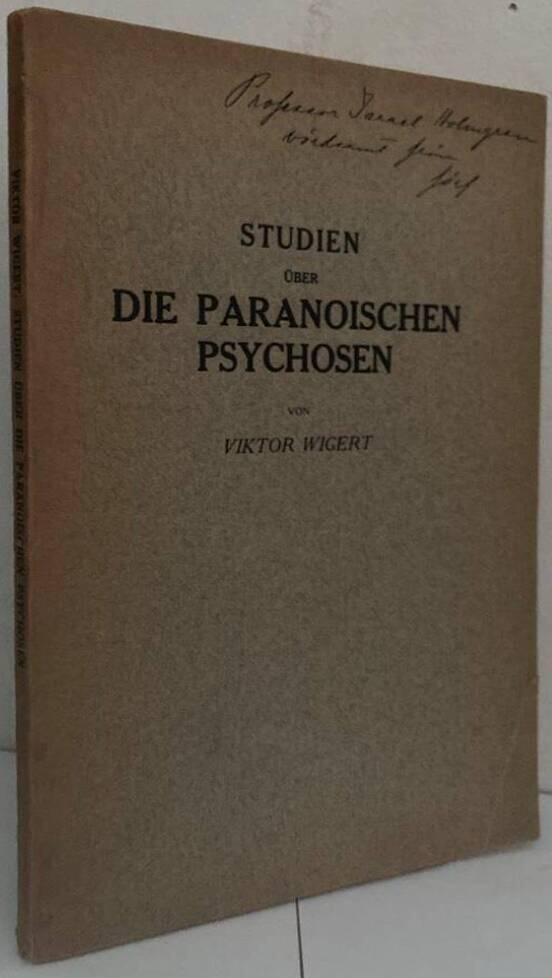 Studien über die paranoischen Psychosen