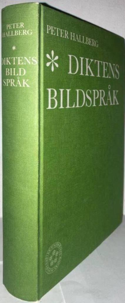 Diktens bildspråk. Teori, metodik, historik