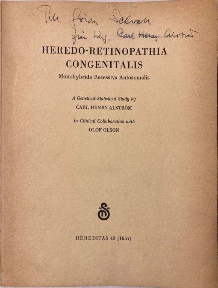 Heredo-Retinopathia congenitalis. Monohybrida Recessiva Autosomalis. A Genetical-Statistical Study